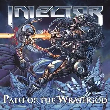 Injector : Path of the Wrathgod